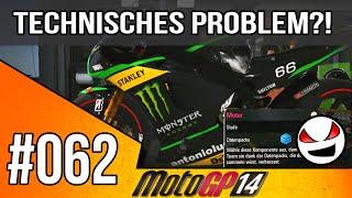 Lets Play MotoGP 14  FALSCHE TONSPUR ReUp HEUTE 062 [upl. by Greenwald43]