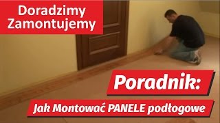 Poradnik HD Panele podłogowe instrukcja jak montować pokazuje fachowiec [upl. by Didi]