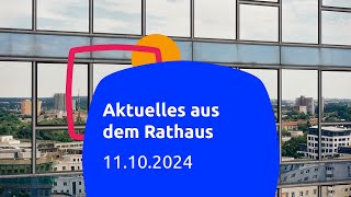 Aktuelles aus dem Rathaus 11102024 [upl. by Lessig]