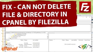 How to Fix quot Can Not Remove Files and Directory in File Manager Hosting quot Using FileZilla [upl. by Tigges134]