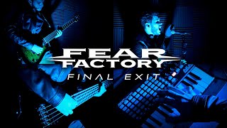 Fear Factory  Final Exit One Man Band Cover [upl. by Atnim]