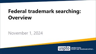 Federal trademark searching Overview [upl. by Amol]