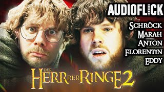 Wir schauen mit euch Herr der Ringe 2 Die Zwei Türme  Audioflick [upl. by Chryste178]