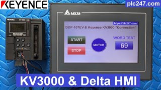 Keyence KV3000 amp Delta HMI quotRS232 Connectionquot Tutorial [upl. by Htabazile]