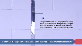 Nullifire FF197  Vertikale feuerwiderstandsfähige Fugenabdichtung zwischen Massivwänden [upl. by Eima]