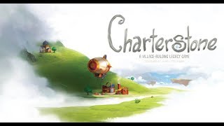 Déballage commenté  Charterstone [upl. by Enirak739]