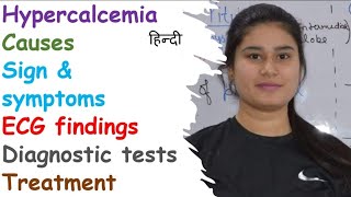 Hypercalcemia  Causes  Sign amp Symptoms  Diagnose  ECG Findings  Treatment [upl. by Nilyam804]