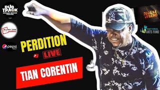 TIAN CORENTIN  PERDITION live  SEGGAE LEGEND 2021 [upl. by Assej]