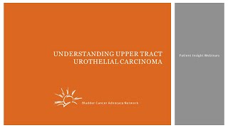 What is Upper Tract Urothelial Carcinoma UTUC [upl. by Anilesor]