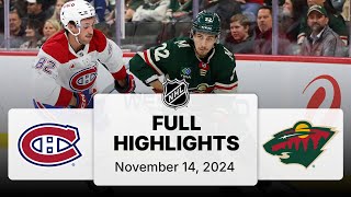 NHL Highlights  Canadiens vs Wild  November 14 2024 [upl. by Flossy]