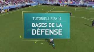 Tutoriels FIFA 16  Bases de la défense [upl. by Benenson]