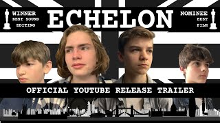 ECHELON  Official YouTube Release Trailer OUT NOW [upl. by Lorain]