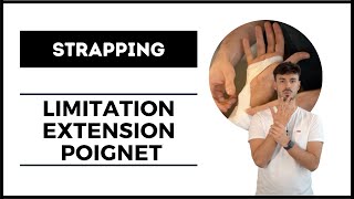 STRAPPING DU POIGNET LIMITATION DE LEXTENSION [upl. by Yuzik]