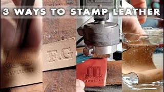 Stamping leather 3 ways  leather craft tutorial [upl. by Ilrebmyk539]