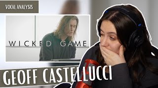 GEOFF CASTELLUCCI Wicked Game Chris Isaak  Vocal Coach Reaction Analysis  Jennifer Glatzhofer [upl. by Ladnek]