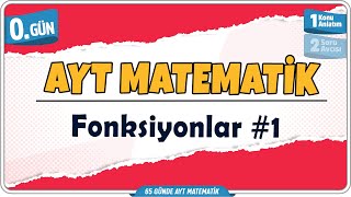 Fonksiyonlar 1 Konu Anlatım  65 Günde AYT Matematik Kampı 0Gün  Rehber Matematik [upl. by Betz682]