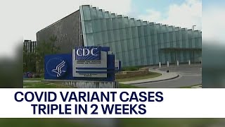 COVID variant cases triple in 2 weeks CDC  FOX6 News Milwaukee [upl. by Kokoruda601]