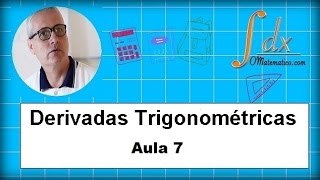 Grings  Derivada de funções trigonométricas  Aula 7 [upl. by Noiramaj]