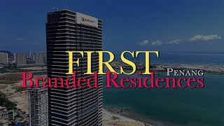 【The First Branded Residences】 Marriott Residences  Gurney Drive  Penang Property [upl. by Eleni]