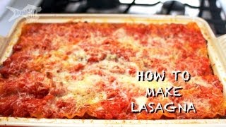 How to Make Lasagna [upl. by Oigimer]