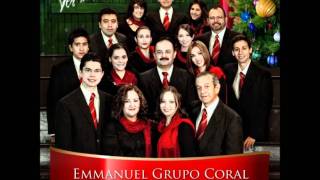 Emmanuel Grupo Coral  El Canto de las CampanasCristianos AlegraosA Merry Carol of the Bells [upl. by Mehsah]