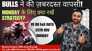 FII DII FampO Data  Nifty Banknifty Finnifty Prediction for Tomorrow Monday 25th November 2024 [upl. by Atwahs]