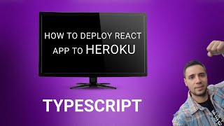 Typescript React App Deployment to HEROKU [upl. by Annoik]