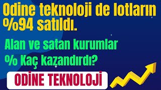 ODÄ°NE TEKNOLOJÄ° LOTLARIN YAKLAÅIK TAMAMI SATILDI  EL DEÄÄ°ÅTÄ°RME ORANI ÅÄ°MDÄ° NE YAPMAK LAZIM [upl. by Notnarb]