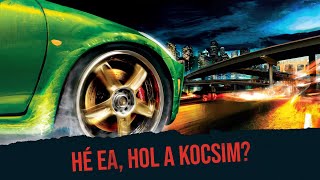 Hé EA hol a kocsim ► 20 éves a paradigmaváltó Need for Speed Underground 2 [upl. by Dadirac131]