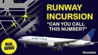 Runway incursion United Boeing 777 entered runway without clearance at Honolulu Real ATC [upl. by Ambie]