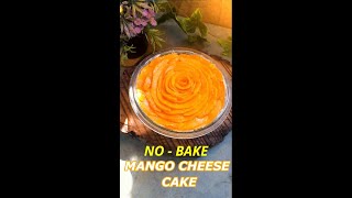 NOBAKE MANGO CHEESE CAKE [upl. by Leiria]