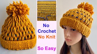 💖💖💖 How to make a Winter Hat with No Crochet or knitting Skill  Beanie Hat  Woolly Hat  Cap [upl. by Schnur]