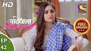 Patiala Babes  Ep 42  Full Episode  23rd January 2019 [upl. by Novelc]