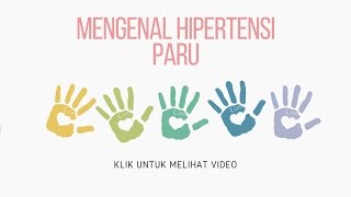 Mengenal Hipertensi Paru Hipertensi Pulmonal [upl. by Idahs]