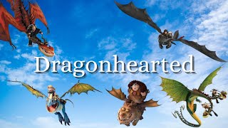 Dragons Dragonhearted [upl. by Dorrehs]