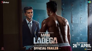 MAIN LADEGA  Official Trailer  Akash Pratap Singh  Kathakaar Films  IN CINEMAS 26TH APRIL [upl. by Rafe]