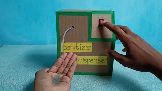 How To Make A Electric Hand Sanitizer Machine At Home  Sanitizer Dispenser With Cardboard [upl. by Eilram]