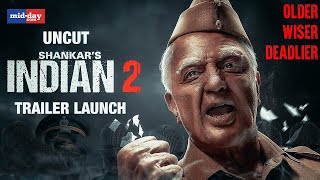 Indian 2 trailer launch Kamal Haasan Siddharth S Shankar amp others open up about the movie [upl. by Tristam]