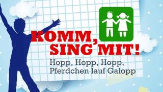 Komm Sing Mit Kinderlieder  quotHopp Hopp Hopp Pferdchen lauf Galoppquot [upl. by Johm]