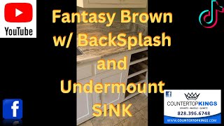 Fantasy Brown wBackSplash amp Undermount Sink FOUCHFABS granite kitchencountertops sink quartz [upl. by Yantruoc254]