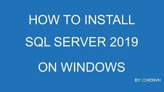 How to Install SQL Server 2019 [upl. by Dry]