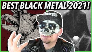 Best BLACK METAL Albums of 2021 [upl. by Fidela]