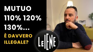 MUTUO 100 PIÙ SPESE  PRIMA CASA O SECONDA CASA  COME OTTENERLO LEGALMENTE  LE IENE [upl. by Donelle]