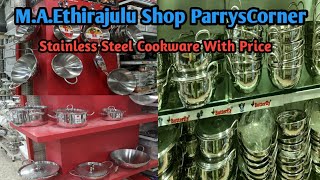 MAEthirajulu Naidu Shop Tour Stainless Steel Cookware Parrys Corner Chennai [upl. by Magdalen]