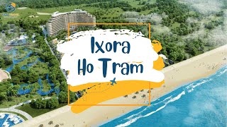 Ixora Ho Tram By Fusion  Nơi giao thoa những cung bậc cảm xúc  Tico Travel [upl. by Darce]