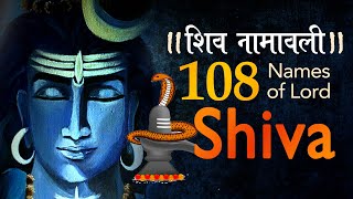 Shiva 108 Names  Shiva Ashtottara Shatanamavali  108 Names of Lord Shiva  mahashivratri 2020 [upl. by Konstanze932]