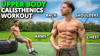 15 Minute Upper Body Calisthenics Workout for Beginners [upl. by Nnarefinnej]