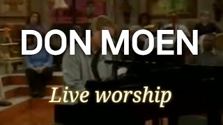 Don Moen  I will sing  Live Worship 돈 모엔 [upl. by Ellehcram]