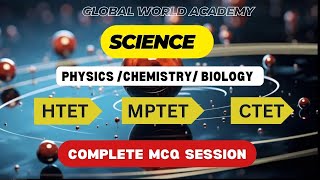 LIVE SCIENCE SESSION  PHYSICS BIOLOGYCHEMISTRY MCQS  ALL PYQS  HTETCTETMPTET 2024 [upl. by Egerton305]