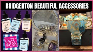 BRIDGERTON X Bath amp Body Works Beautiful Accessories Plus Wallflowers Lowest Price of the Season [upl. by Yevol990]